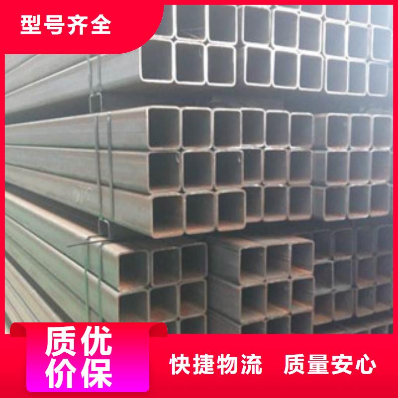 Q355b方管生产厂家厂家长期供应品质卓越