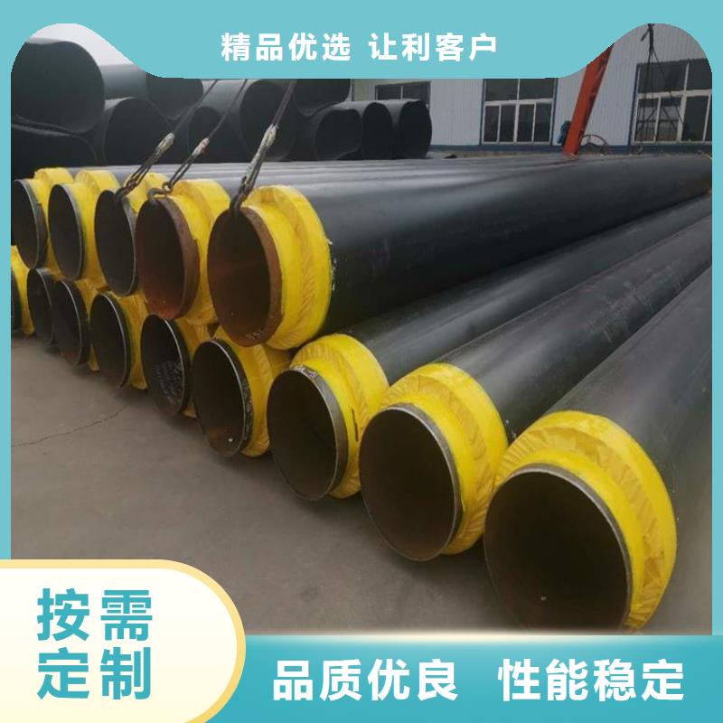优选预制直埋保温钢管厂家技术指导诚信厂家